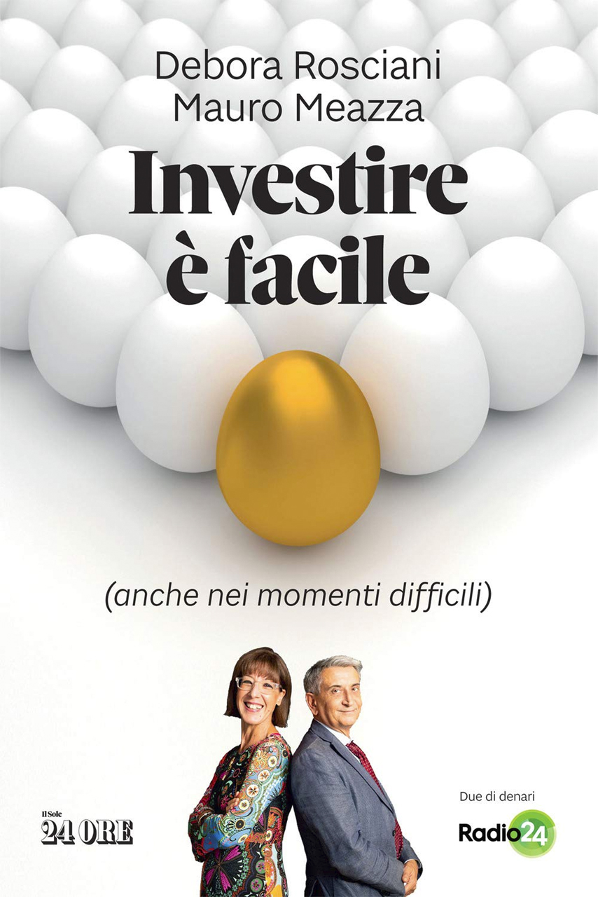 Copertina del libro "Investire è facile" con sottotitolo: anche nei momenti difficili