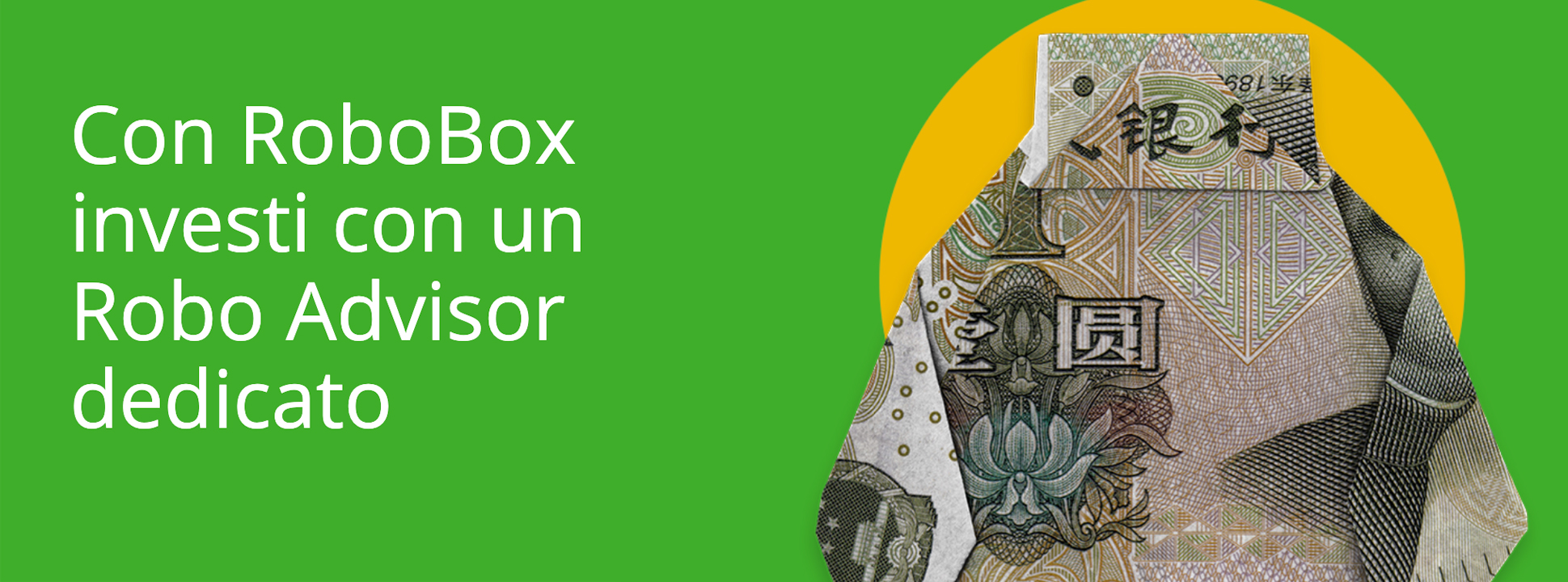Hero di RoboBox con titolo: Con RoboBox investi con un Robo Advisor dedicato